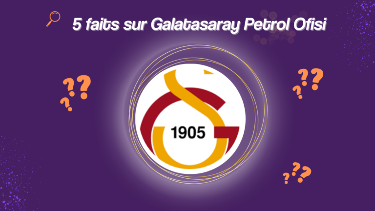 Bannière article 5 faits sur Galatasaray